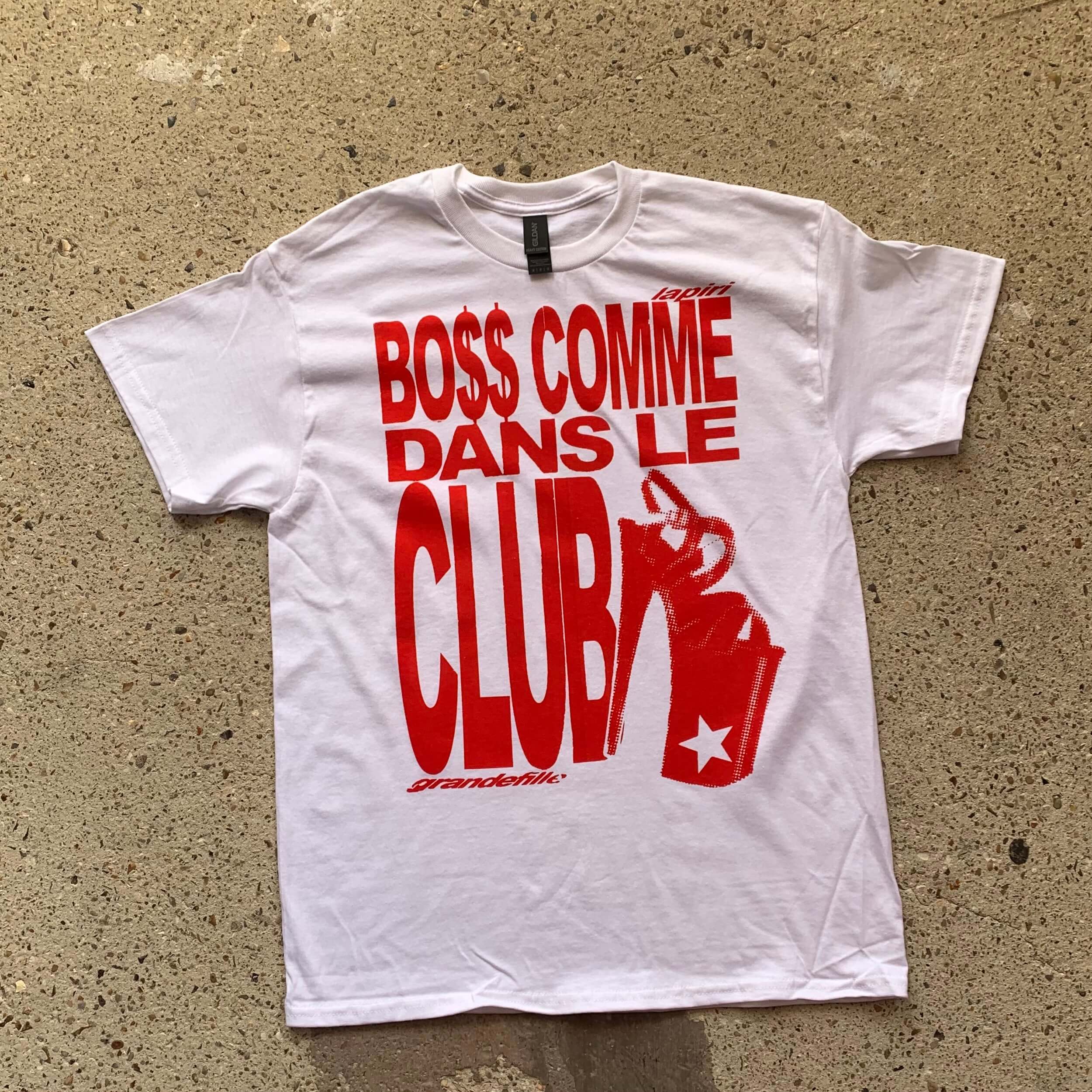 TEE-SHIRT BO$$ DANS LE CLUB FT. LAPIRI