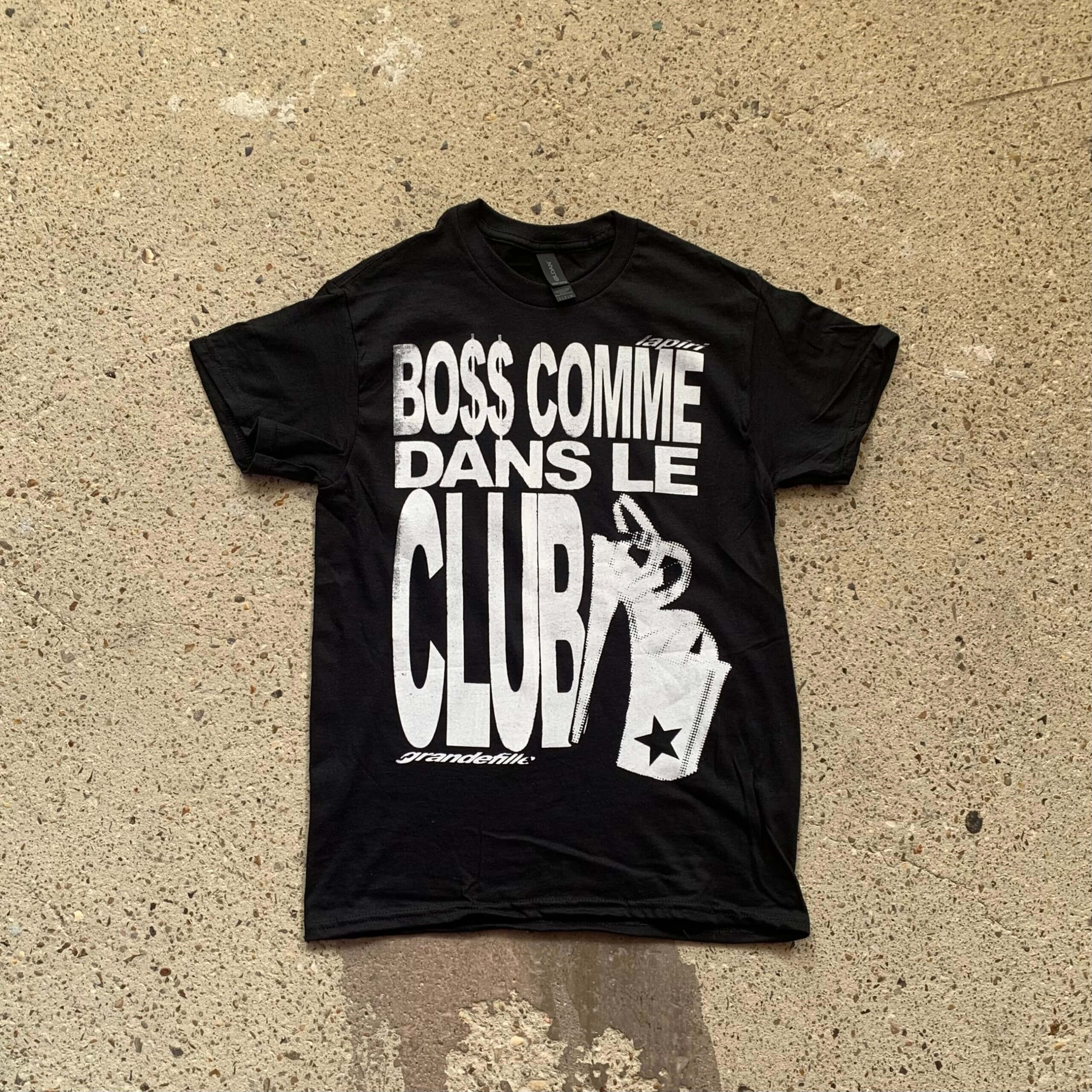 TEE-SHIRT BO$$ DANS LE CLUB FT. LAPIRI